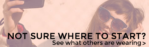 Check out what others are wearing on our Customer Gallery